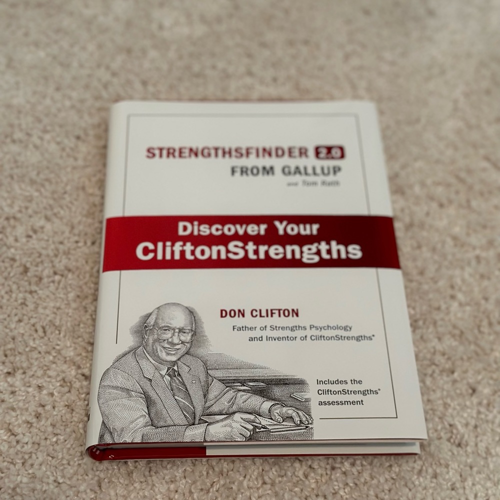 Discover your cliftonstrengths by Don Clifton